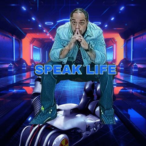 Speak Life