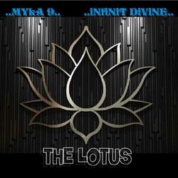 The Lotus (feat. Myka 9 & Infinit Divine)
