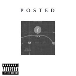 Posted (feat. Kill Bill & City)