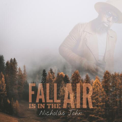 Fall Is In The Air (Live)