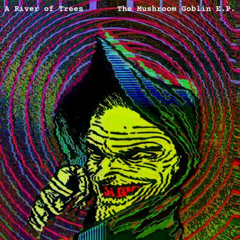 The Mushroom Goblin EP