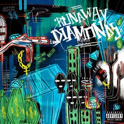 Runaway Diamonds (feat. Benny The Butcher)