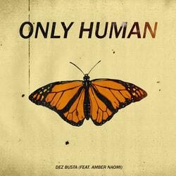 Only Human (feat. Amber Naomi)