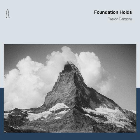 Foundation Holds