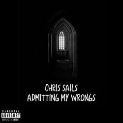 Admitting My Wrongs