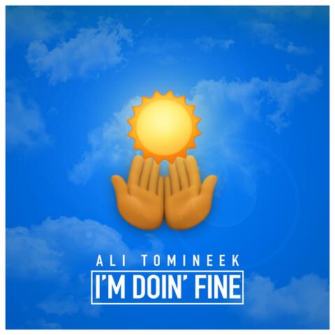 I'm Doin' Fine
