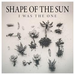 I Was the One
