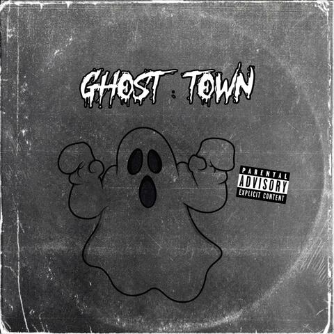 Ghost Town