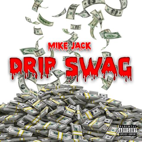 Drip Swag