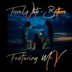 Brothers (feat. M-V)