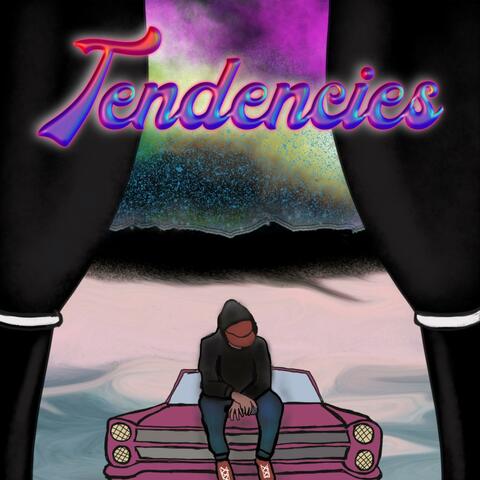Tendencies