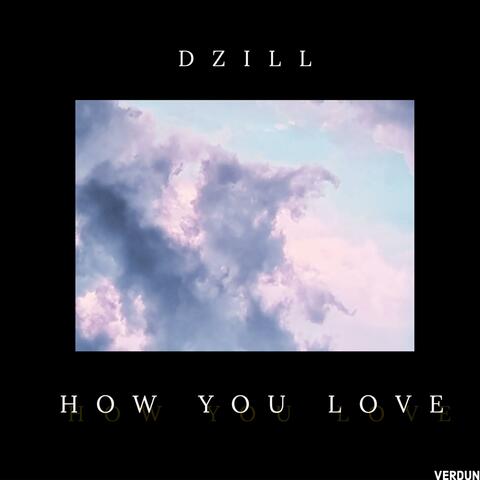 How You Love