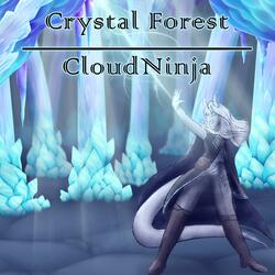 Crystal Forest