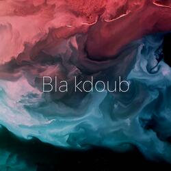 Bla Kdoub