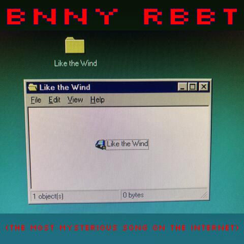 Like the Wind (The Most Mysterious Song On The Internet)