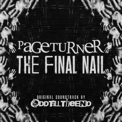 Pageturner: The Final Nail (Original Videogame Soundtrack)