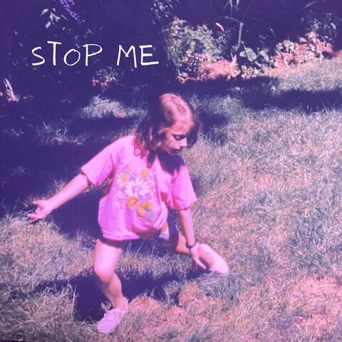 Stop Me