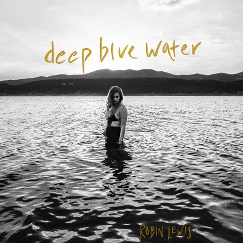 Deep Blue Water