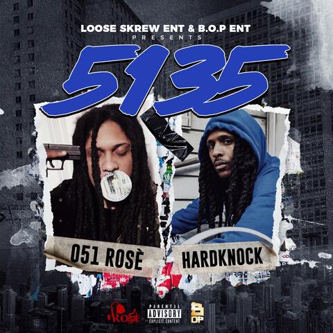 Hardknock and 051 Rose'