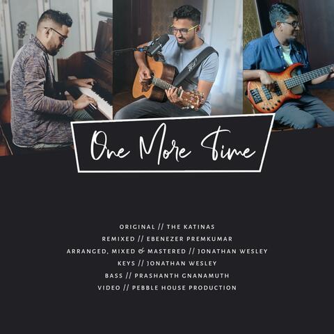 ONE MORE TIME