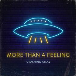 More Than A Feeling