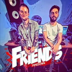 Friends