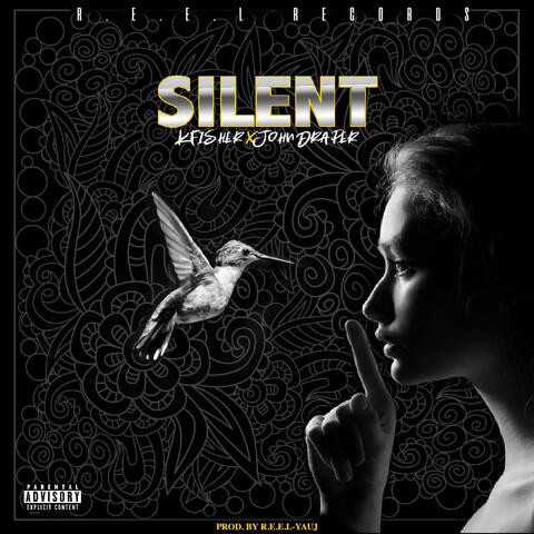 Silent (feat. John Draper)