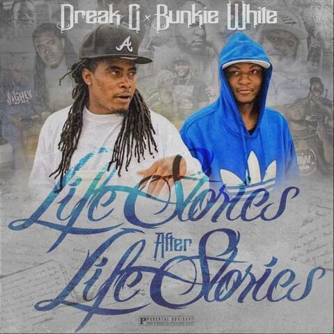 Life Stories After Life Stories