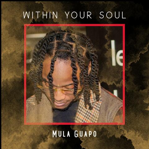 Within Your Soul