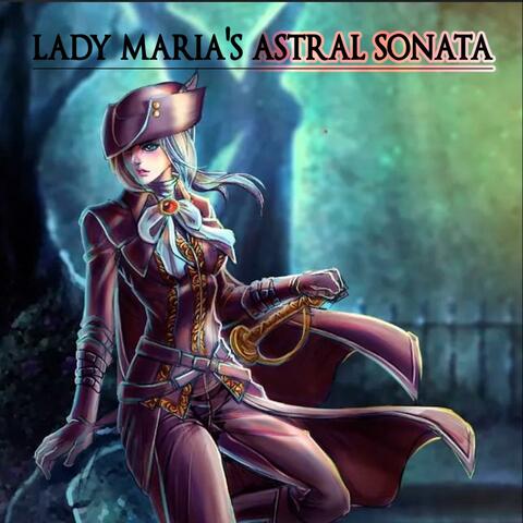 Lady Maria's Astral Sonata