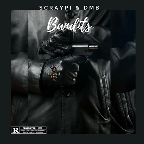 Bandits (feat. DMB)