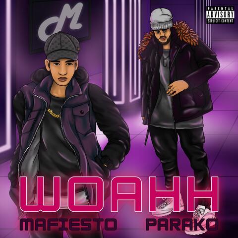 Woahh (feat. Parako)