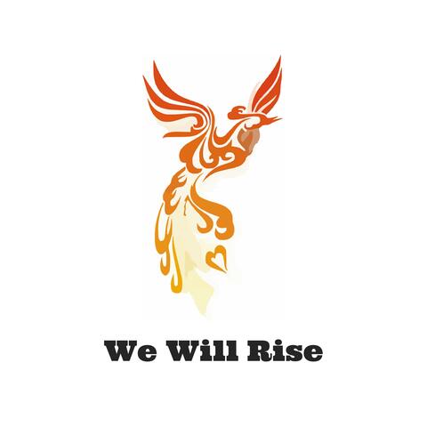 We Will Rise