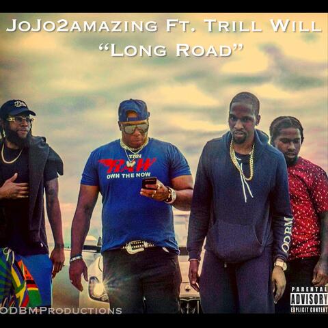 Long Road (feat. Trill Will)