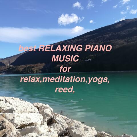 relaxing piano music for meditation and relax (feat. Relaxing Piano Music)