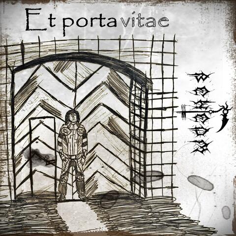 Et Porta Vitae