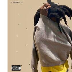 Brightest (feat. Tmoj)