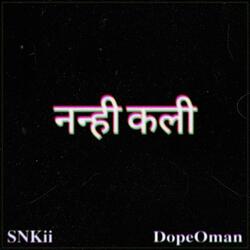 Nanhi kali (feat. Snkii)