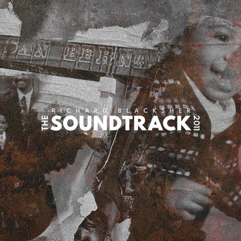 The Soundtrack 2011 (Remastered)