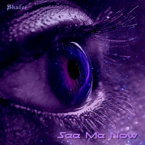 See Me Now