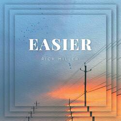 Easier