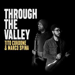 Through The Valley (from "The Last Of Us") (feat. Marco Spina)
