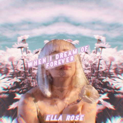 When I Dream of Forever