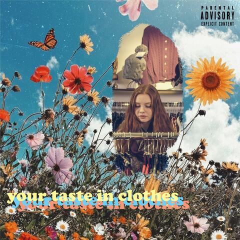 Your Taste in Clothes