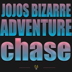 Chase (Jojo's Bizarre Adventure Opening 6)