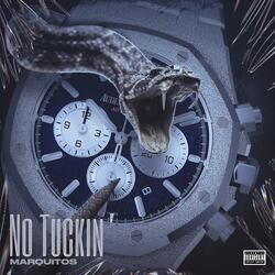 No Tuckin'