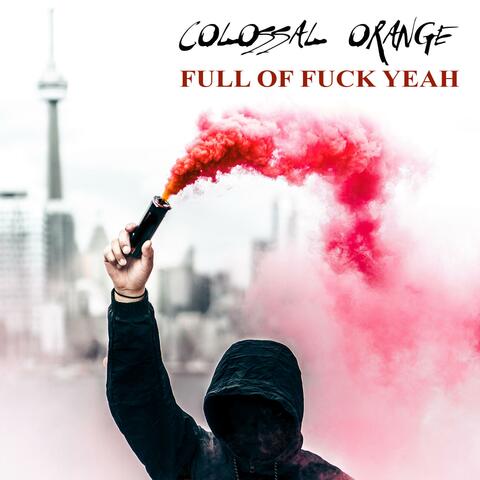 Full of Fuck Yeah