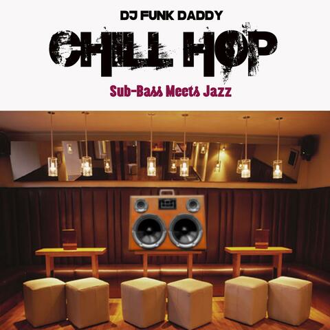 Chill Hop, Vol. 1