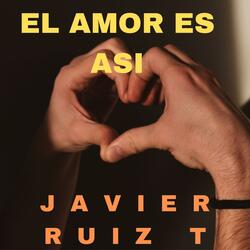 El Amor Es Asi