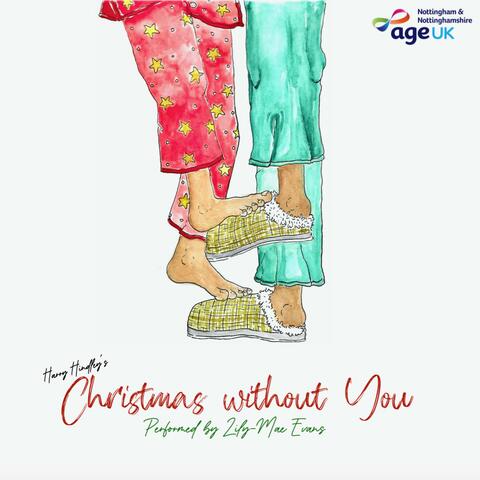 Christmas Without You (feat. Lily-Mae Evans)
